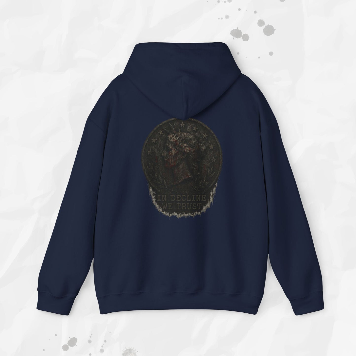 In Decline We Trust - Hoodie