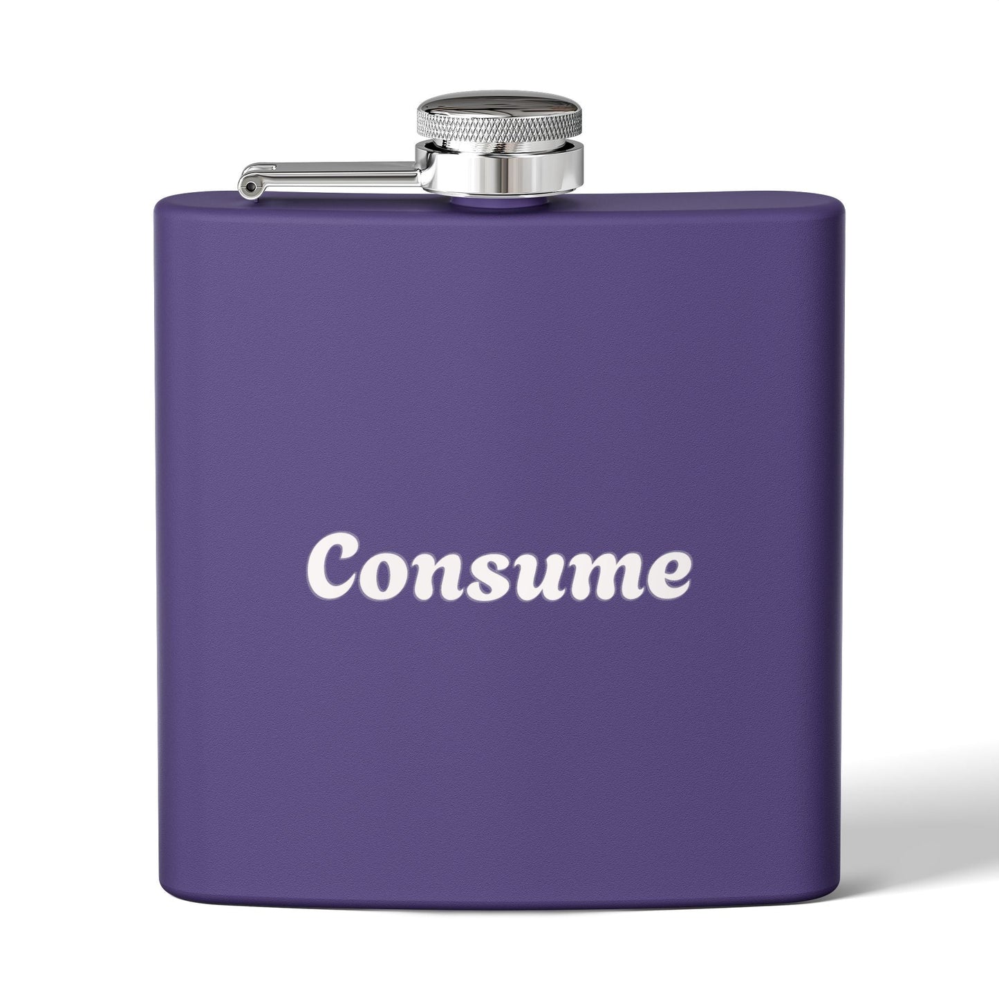 "Consume" -  6 oz Stainless Steel Flask