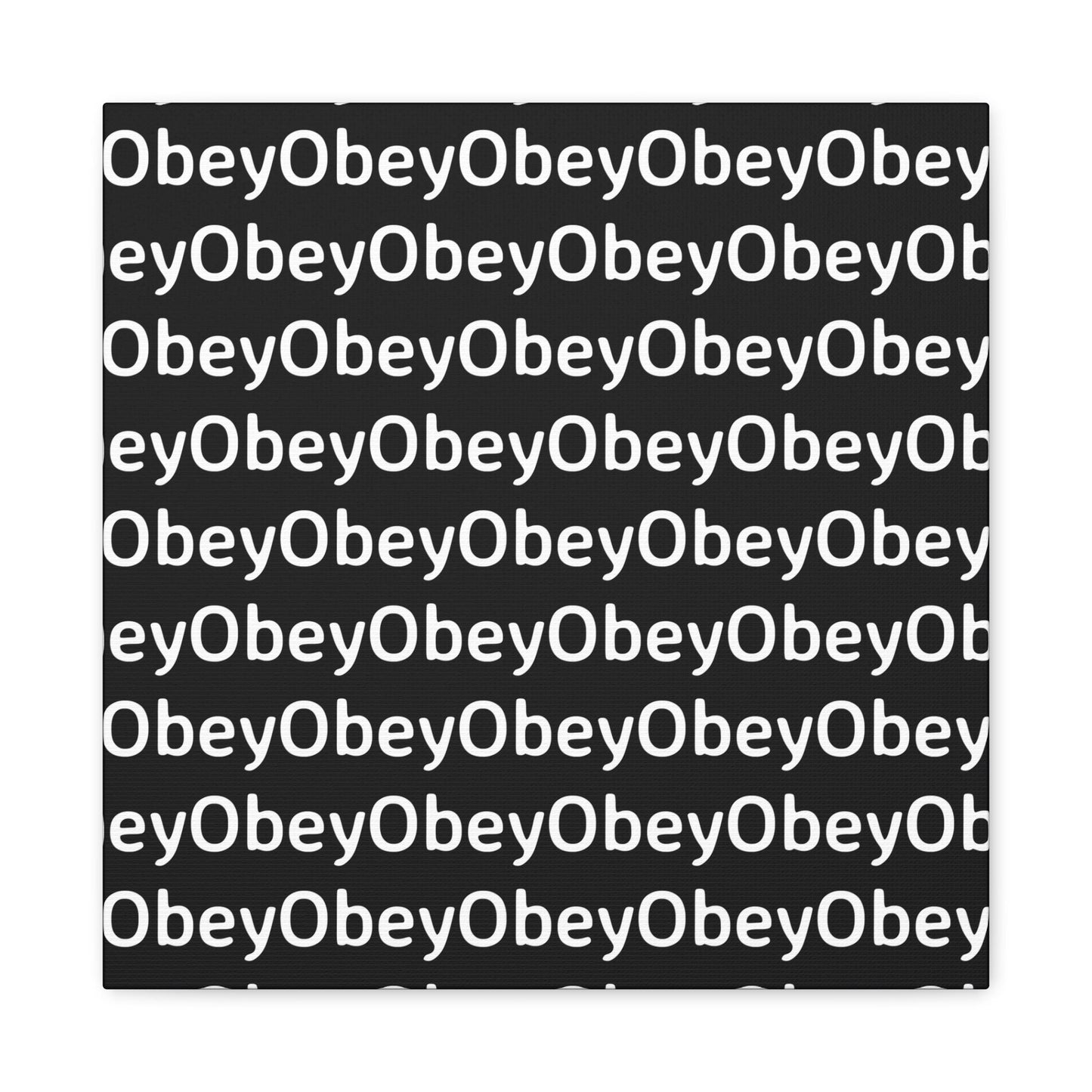 "Obey" - Classic Canvas