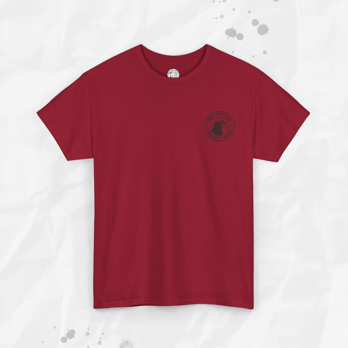 Only You Can Embrace Chaos – T-Shirt (Pocket Print)