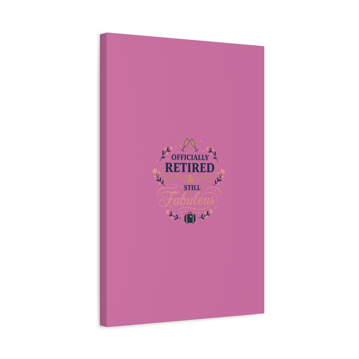 Officially Retired & Still Fabulous Canvas, retirement gifts for women | personalized retirement gifts