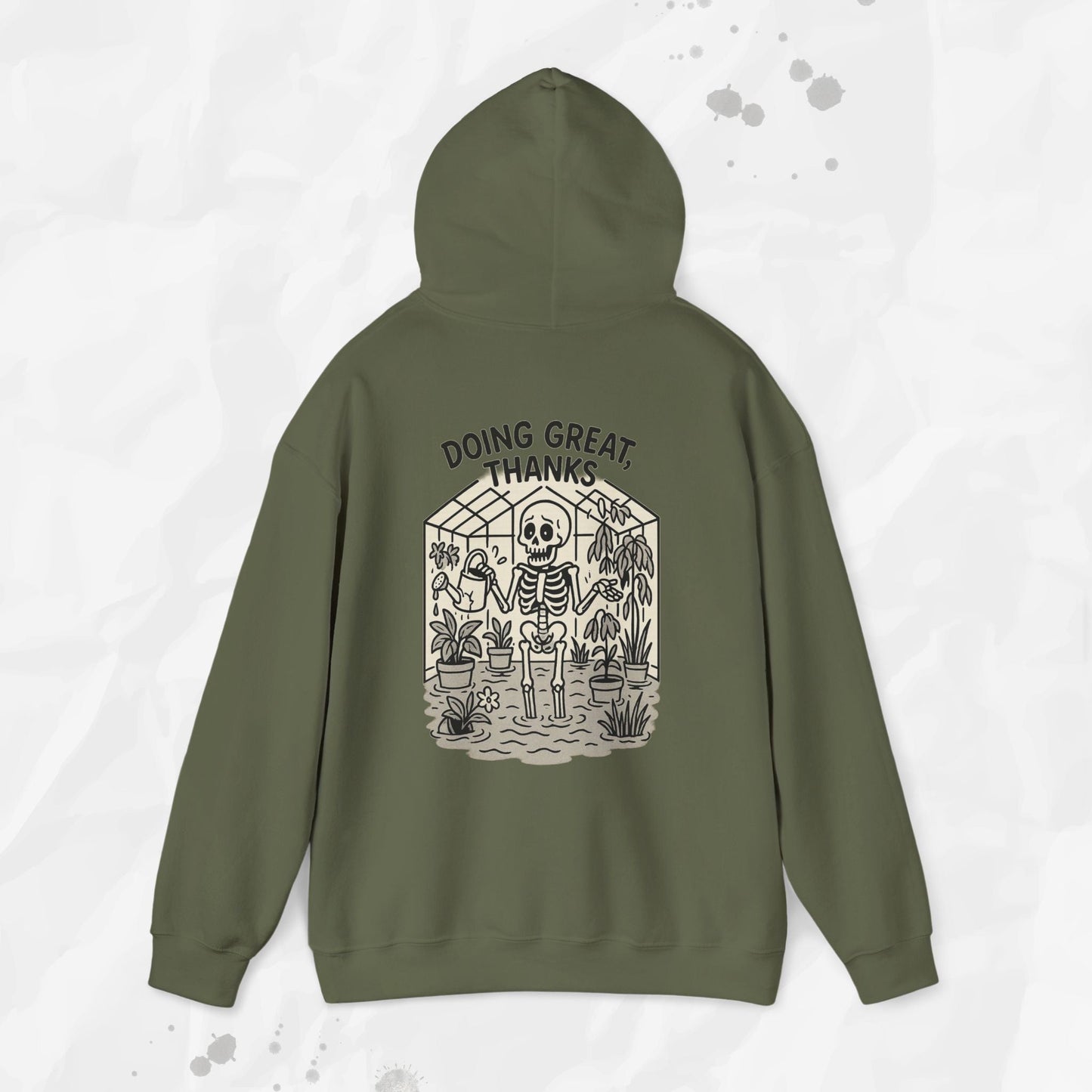 Doing Great, Thanks - Hoodie