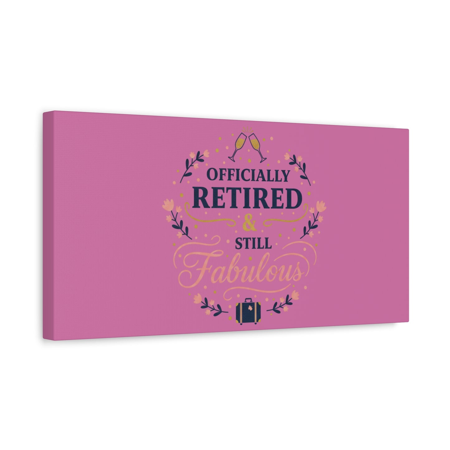 Officially Retired & Still Fabulous Canvas, retirement gifts for women | personalized retirement gifts