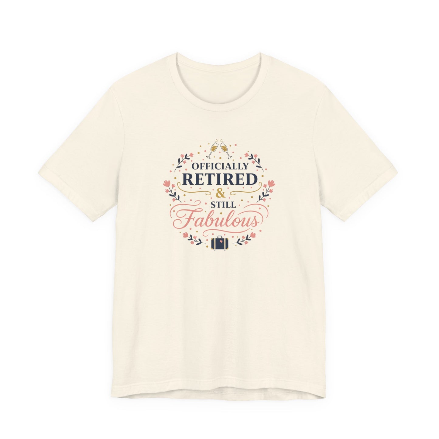 Officially Retired & Still Fabulous Tee | retirement gifts for women, personalized retirement gifts