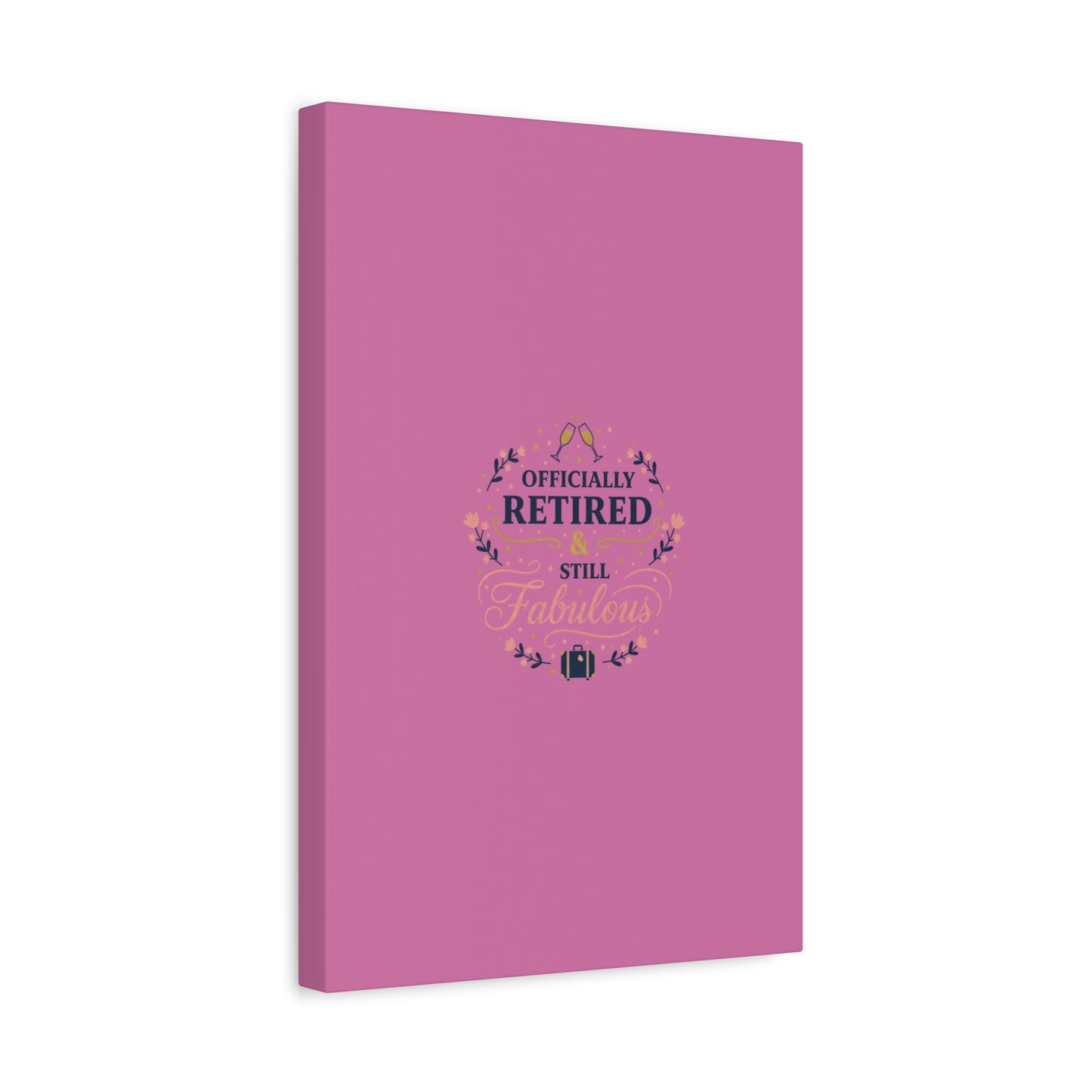 Officially Retired & Still Fabulous Canvas, retirement gifts for women | personalized retirement gifts