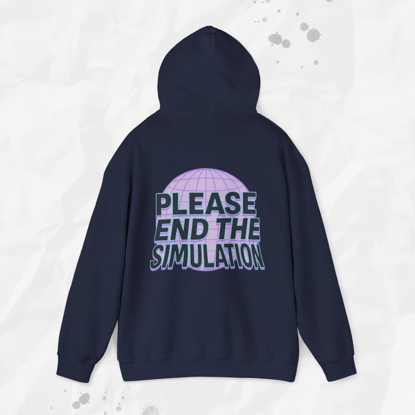 Please End the Simulation - Hoodie
