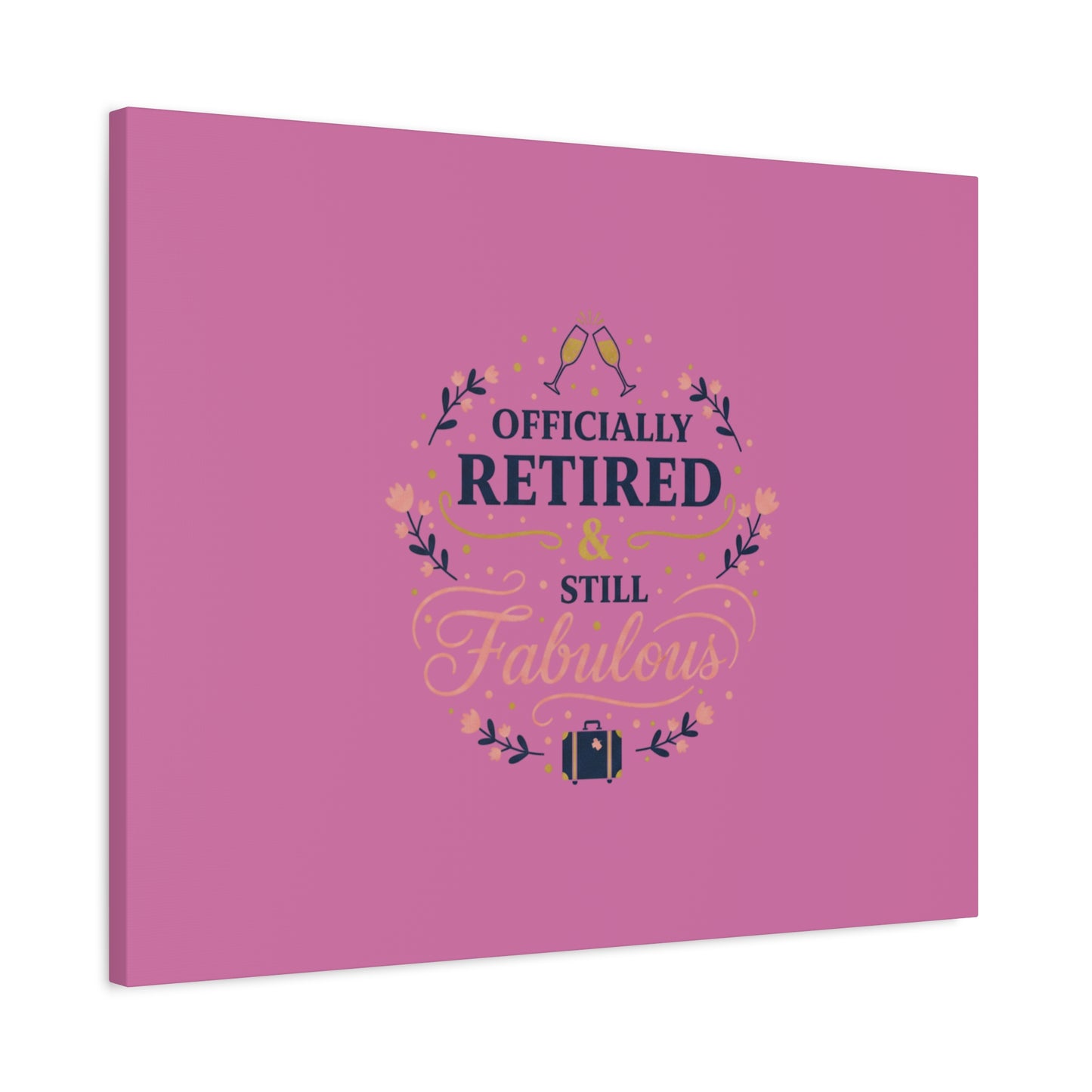 Officially Retired & Still Fabulous Canvas, retirement gifts for women | personalized retirement gifts