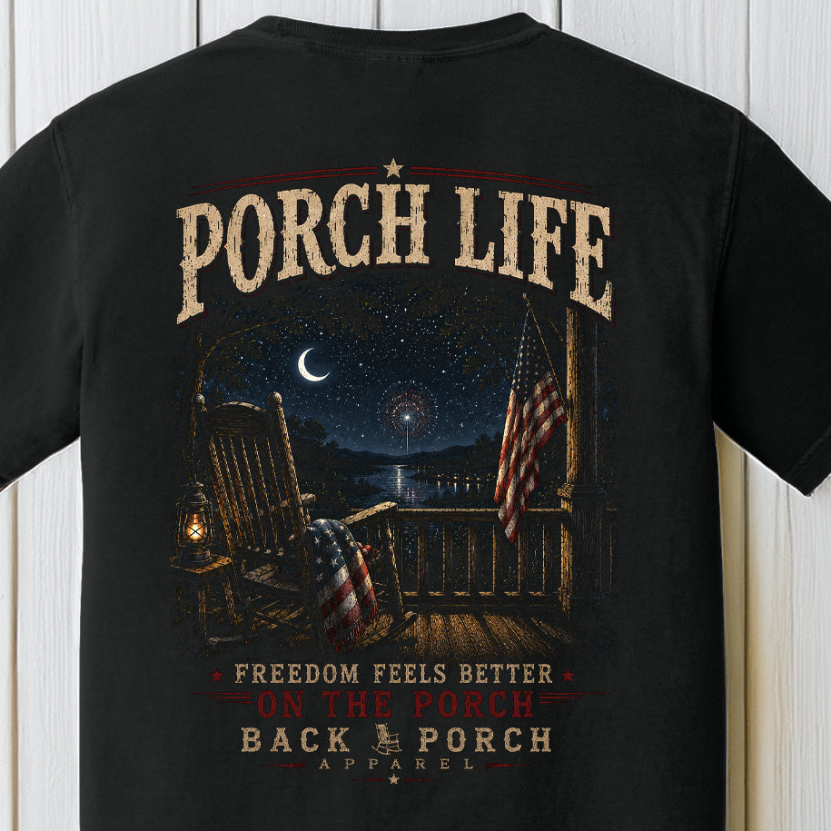 Freedom Feels Better on the Porch Life Comfort Colors Black Patriotic T-Shirt