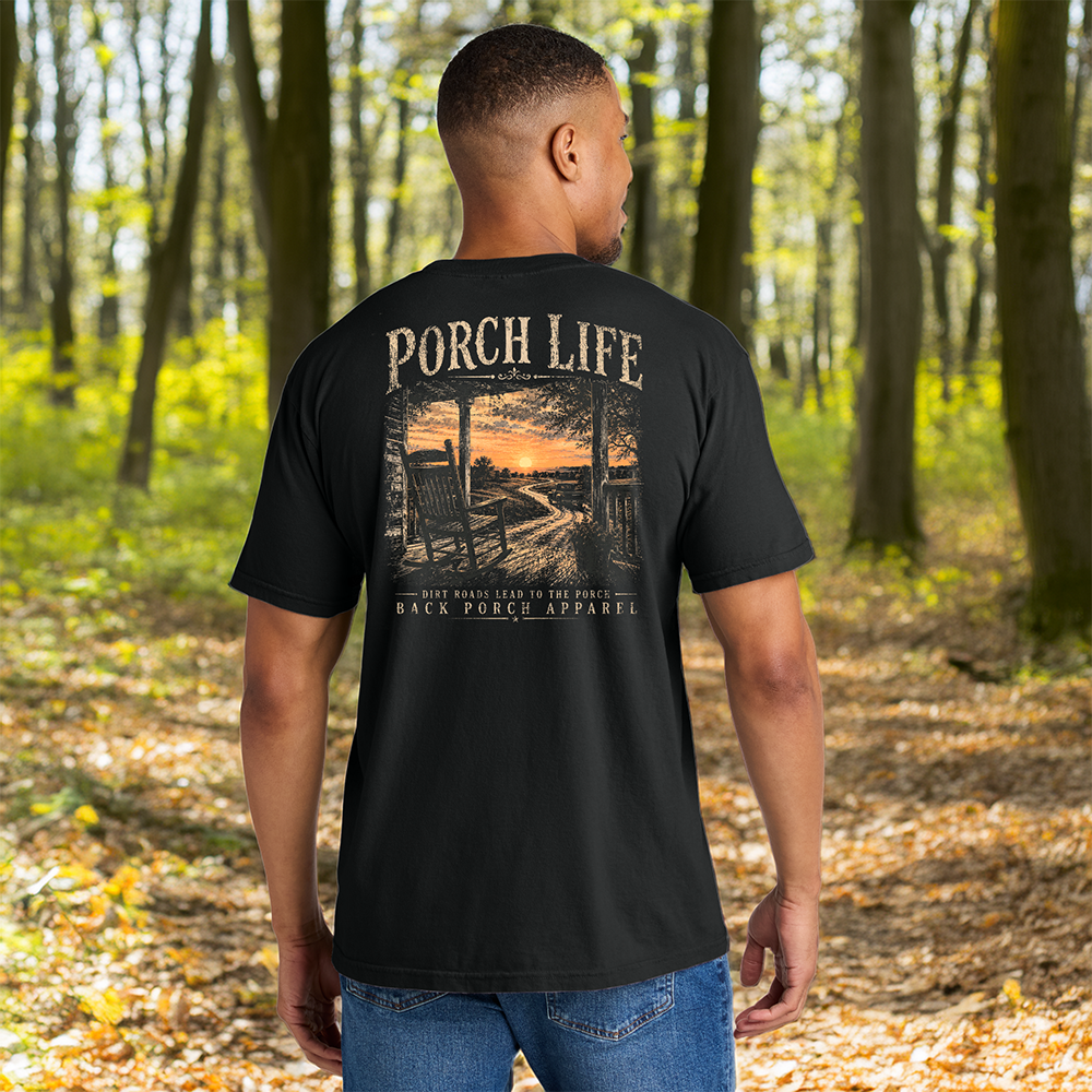 Porch Life Dirt Roads Lead to the Porch Comfort Colors® T-Shirt | Black Graphic Tee