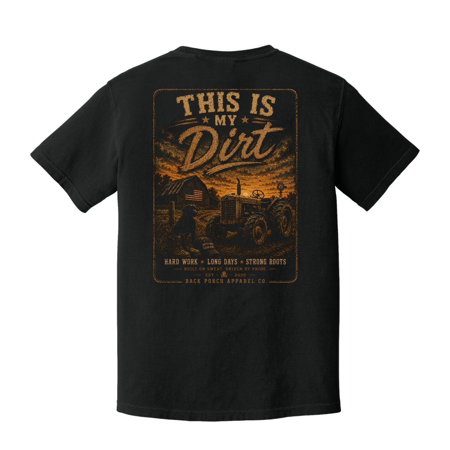 This Is My Dirt Comfort Colors T-Shirt – Rustic Farm Life Graphic Tee by Back Porch Apparel