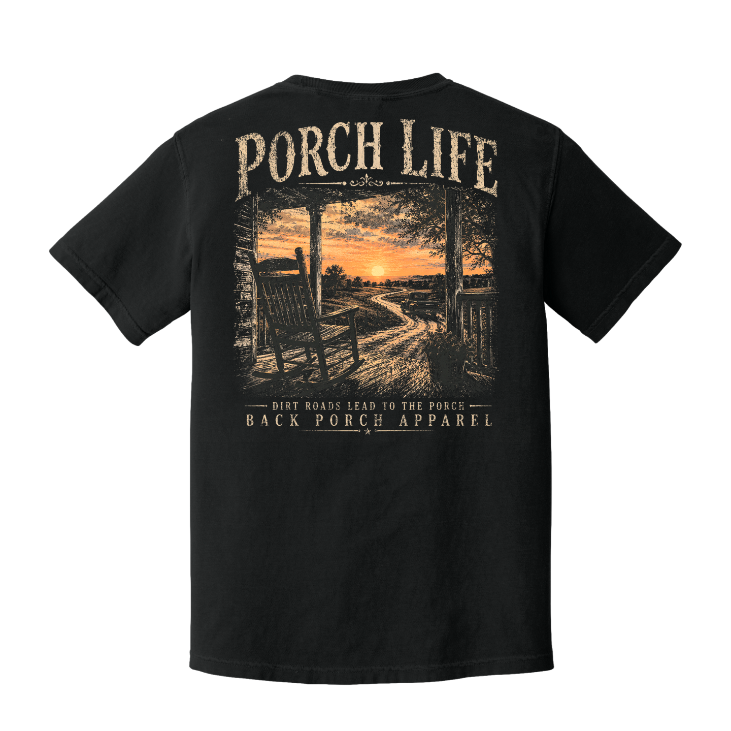 Porch Life Dirt Roads Lead to the Porch Comfort Colors® T-Shirt | Black Graphic Tee