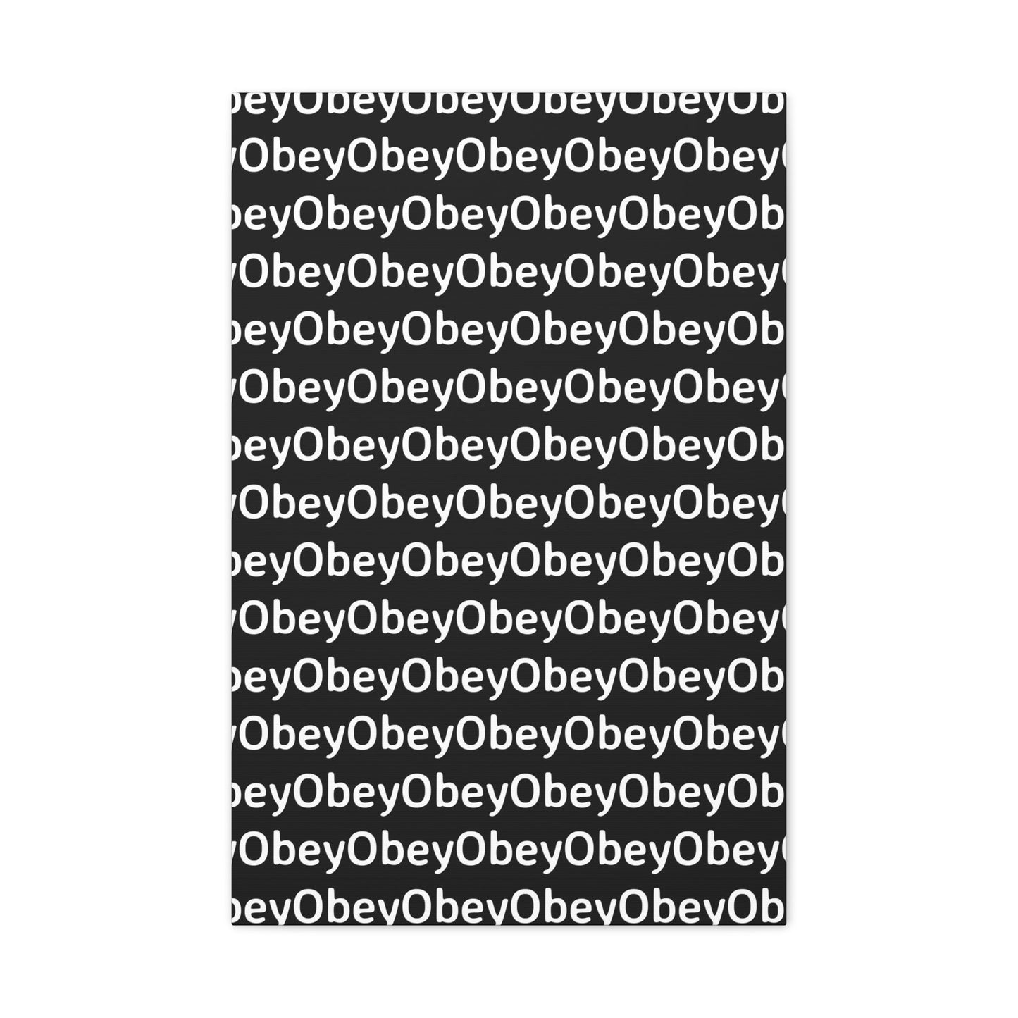 "Obey" - Classic Canvas