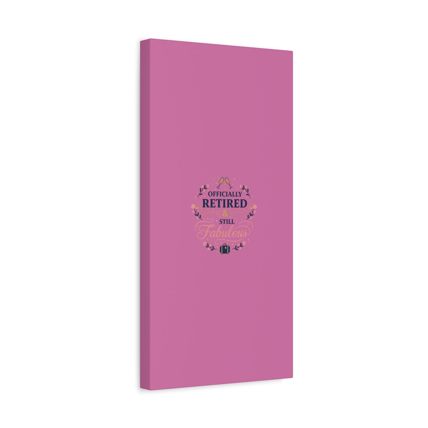 Officially Retired & Still Fabulous Canvas, retirement gifts for women | personalized retirement gifts