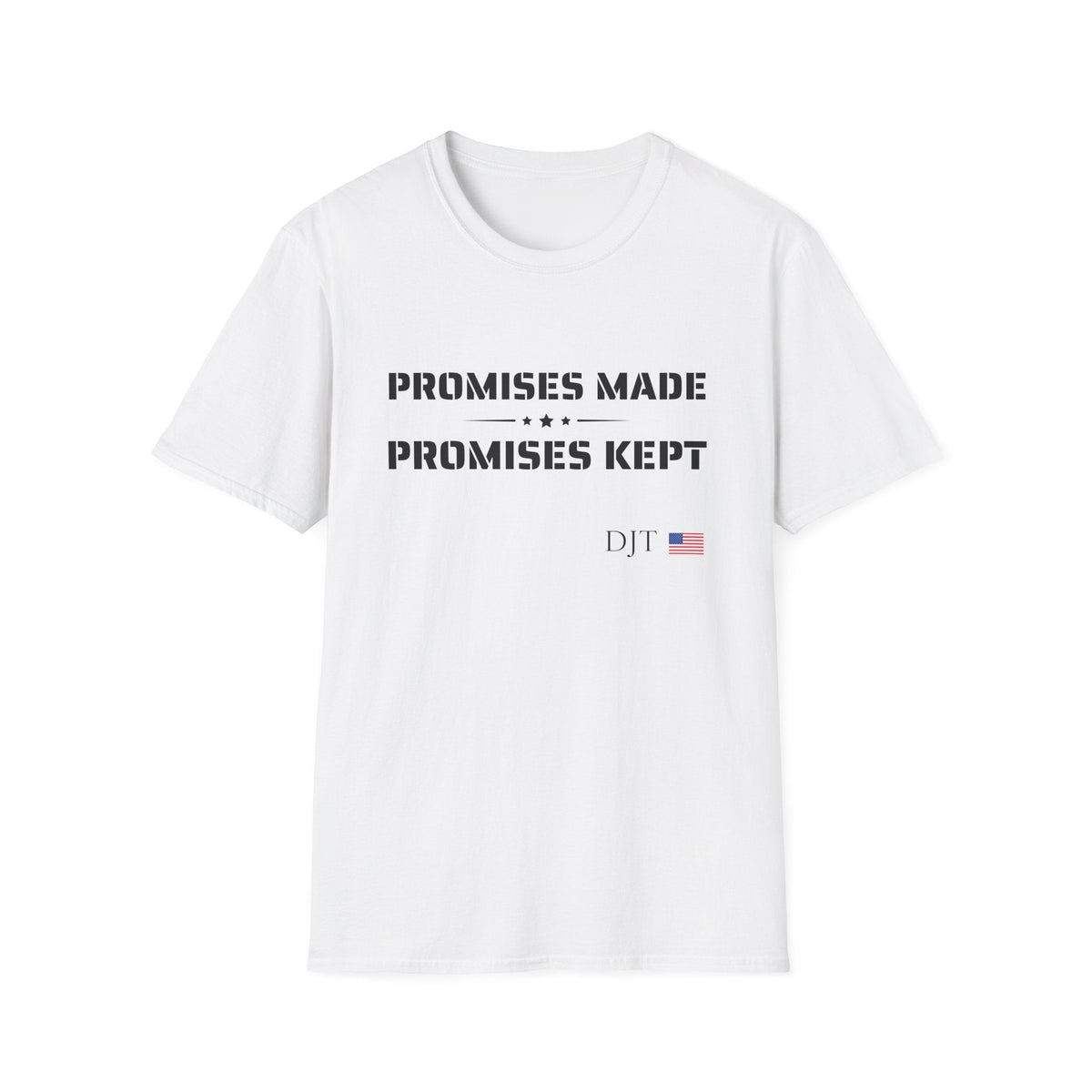 Promises Made, Promises Kept White T-Shirt