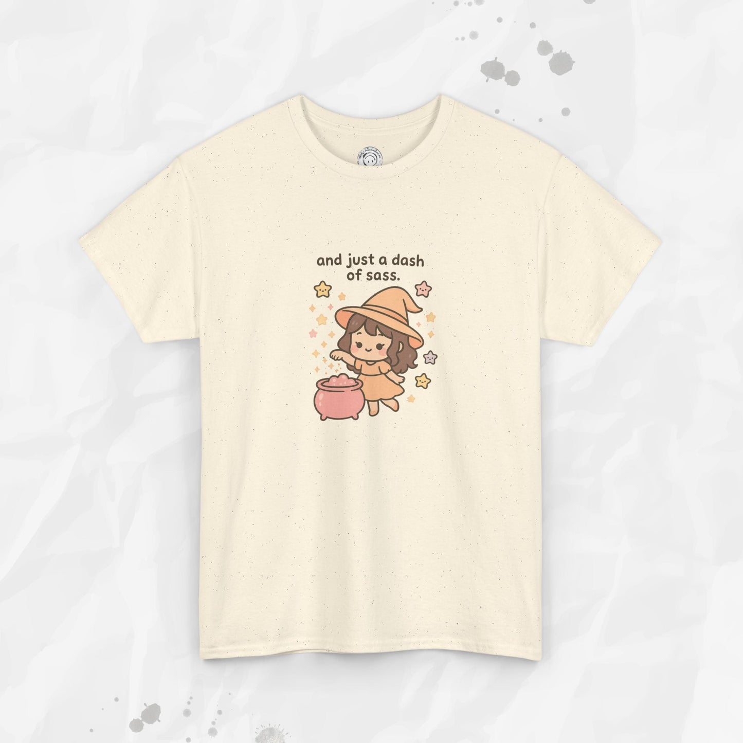 And Just a Dash of Sass – T-Shirt