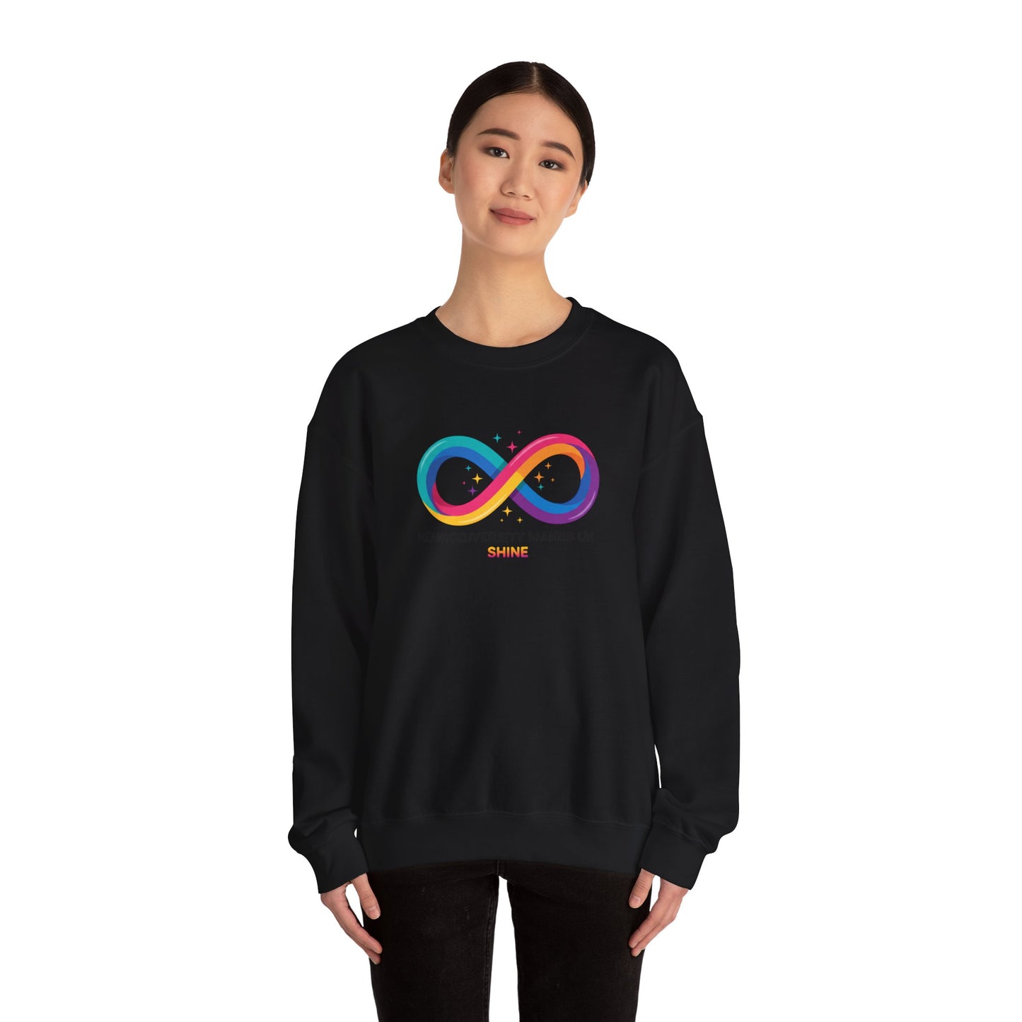 Neurodiversity Makes Us Shine Sweatshirt | autistic pride, neurodivergent affirmation