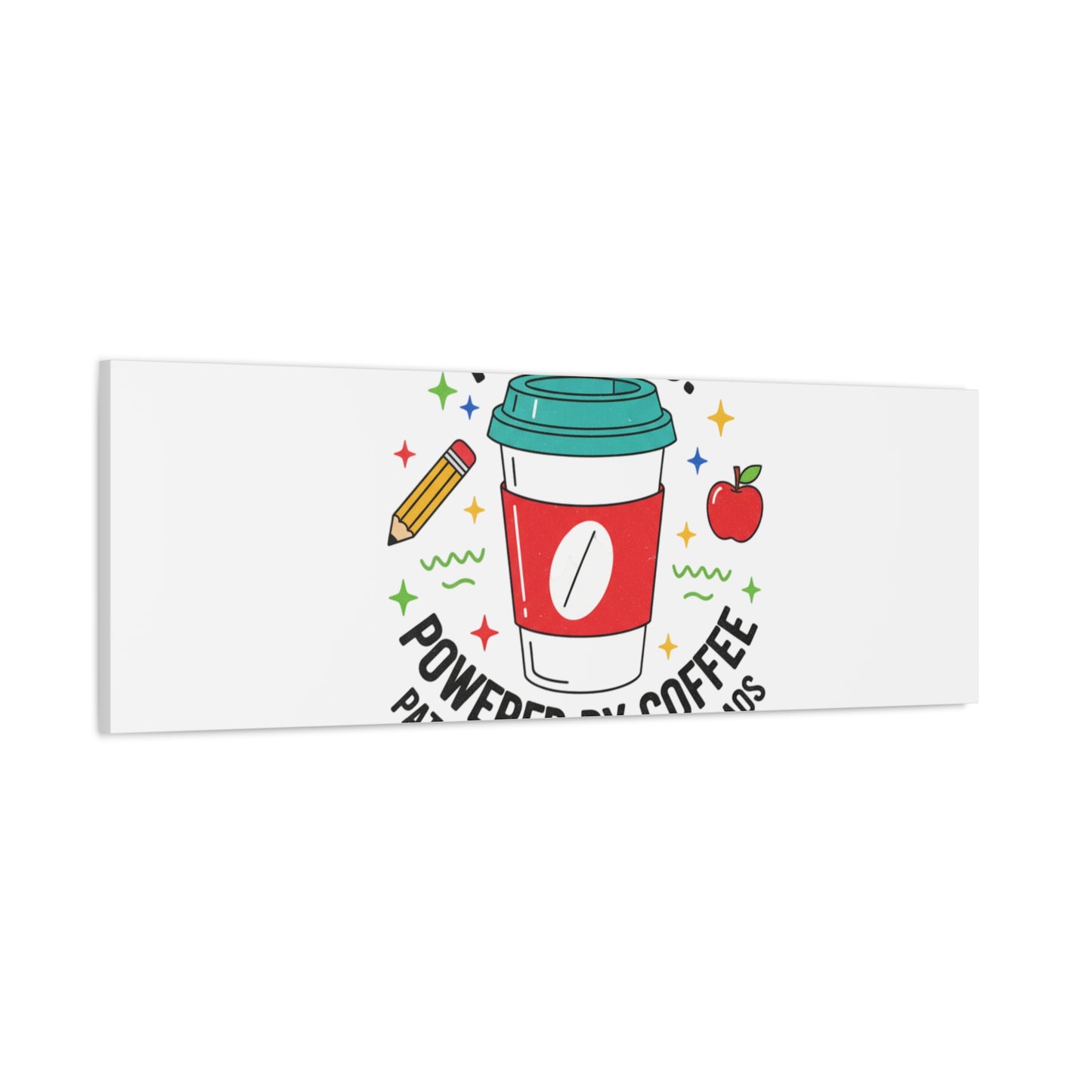 Teaching Powered by Coffee Canvas, Teacher Appreciation Gifts | Teacher Life, Classroom Humor