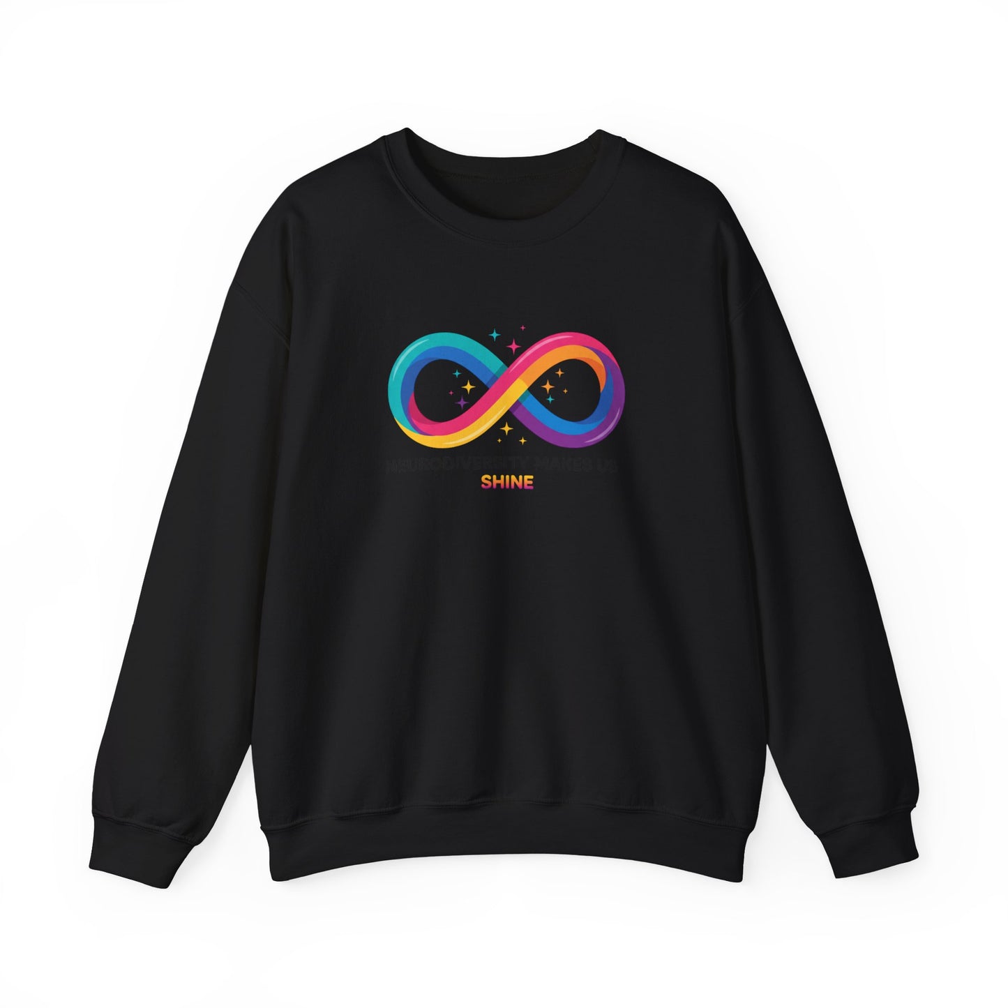 Neurodiversity Makes Us Shine Sweatshirt | autistic pride, neurodivergent affirmation