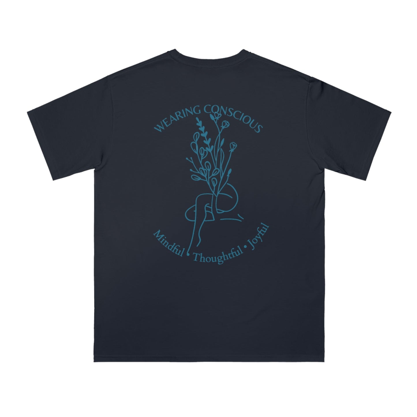 Mindful Thoughtful Joyful Organic Unisex T-Shirt