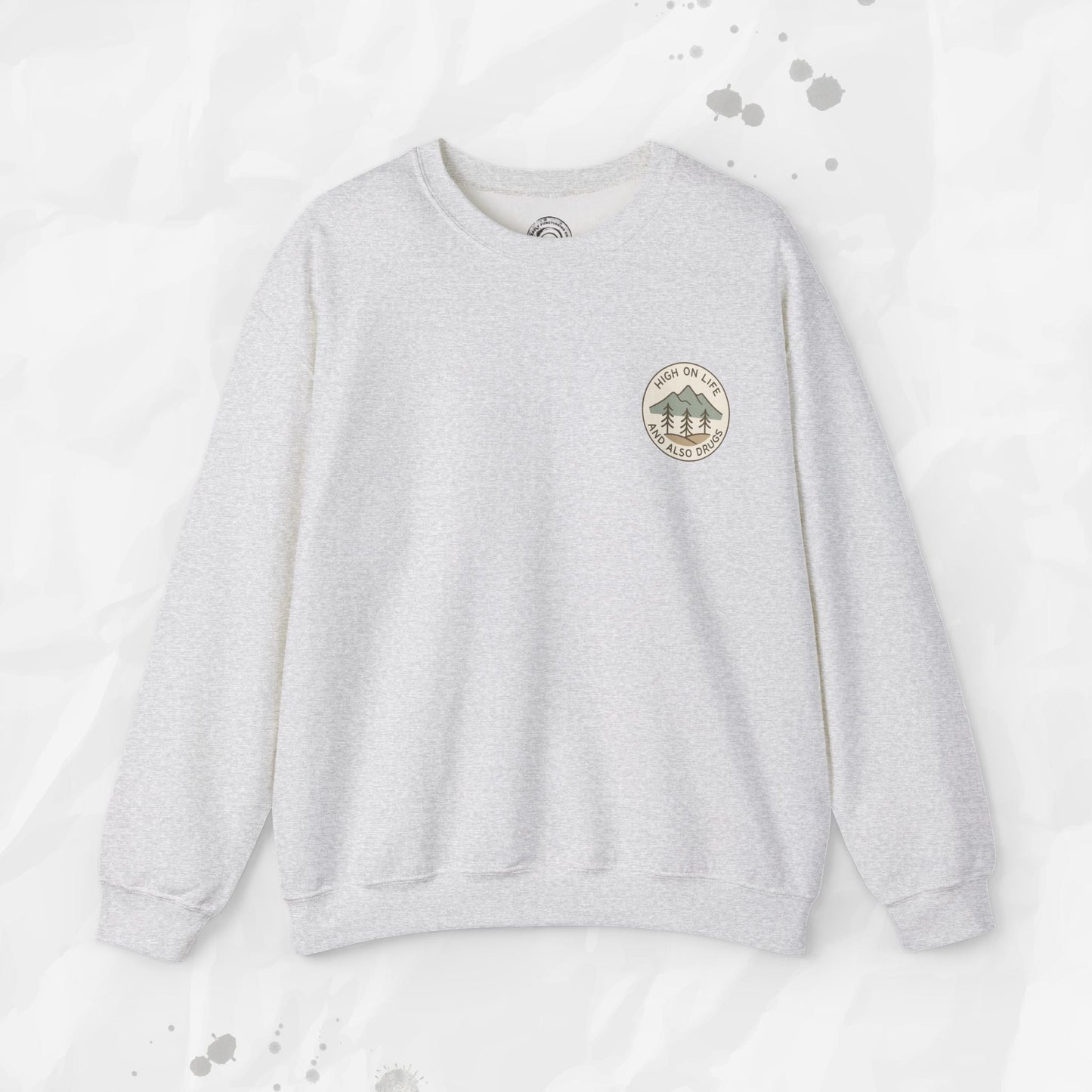 High on Life (and Also Drugs) – Crewneck Sweatshirt (Pocket Print)
