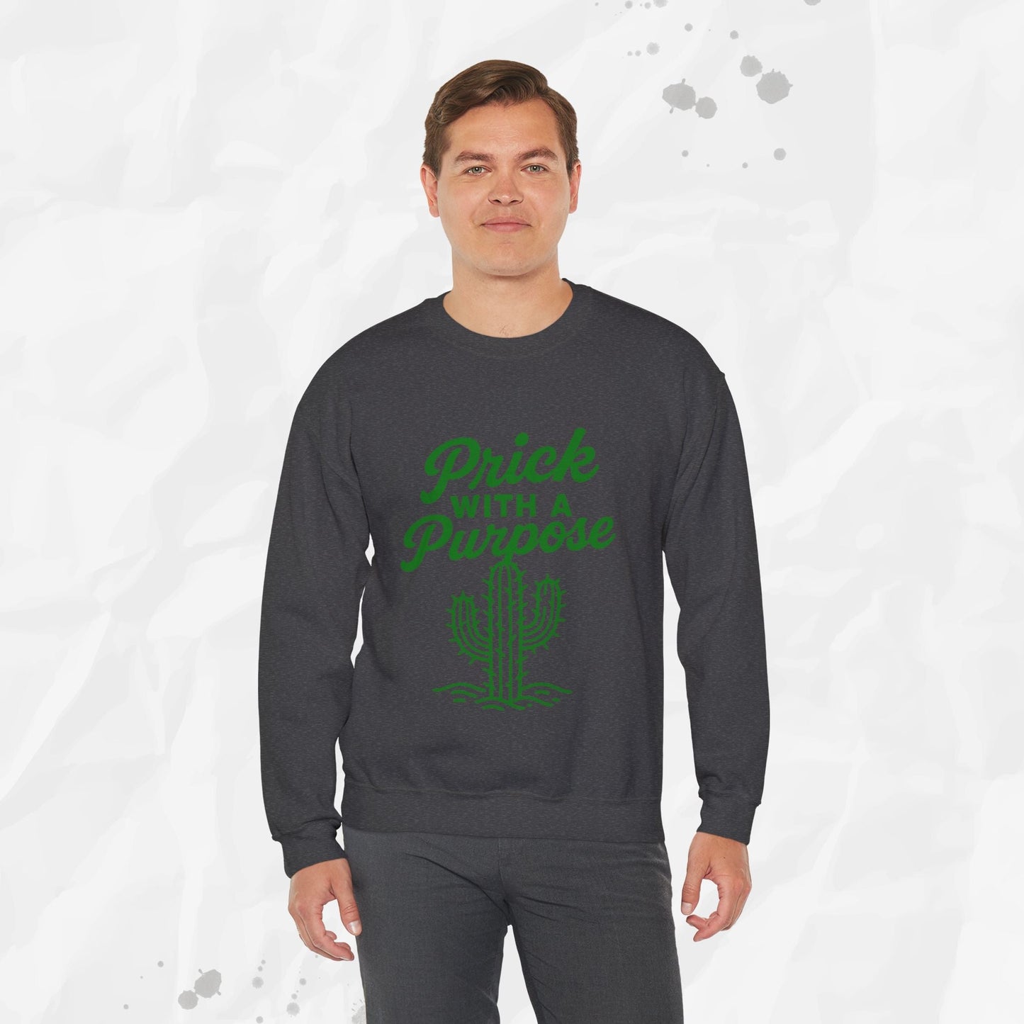 Prick With A Purpose - Crewneck Sweatshirt