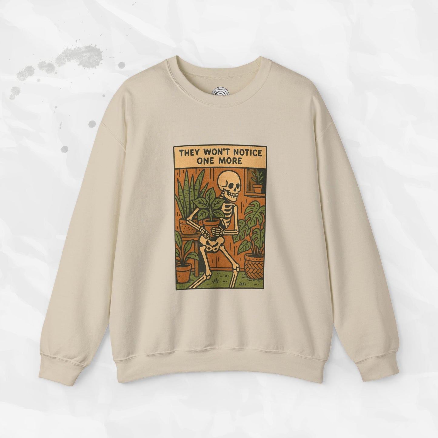 They Won't Notice One More - Crewneck Sweatshirt