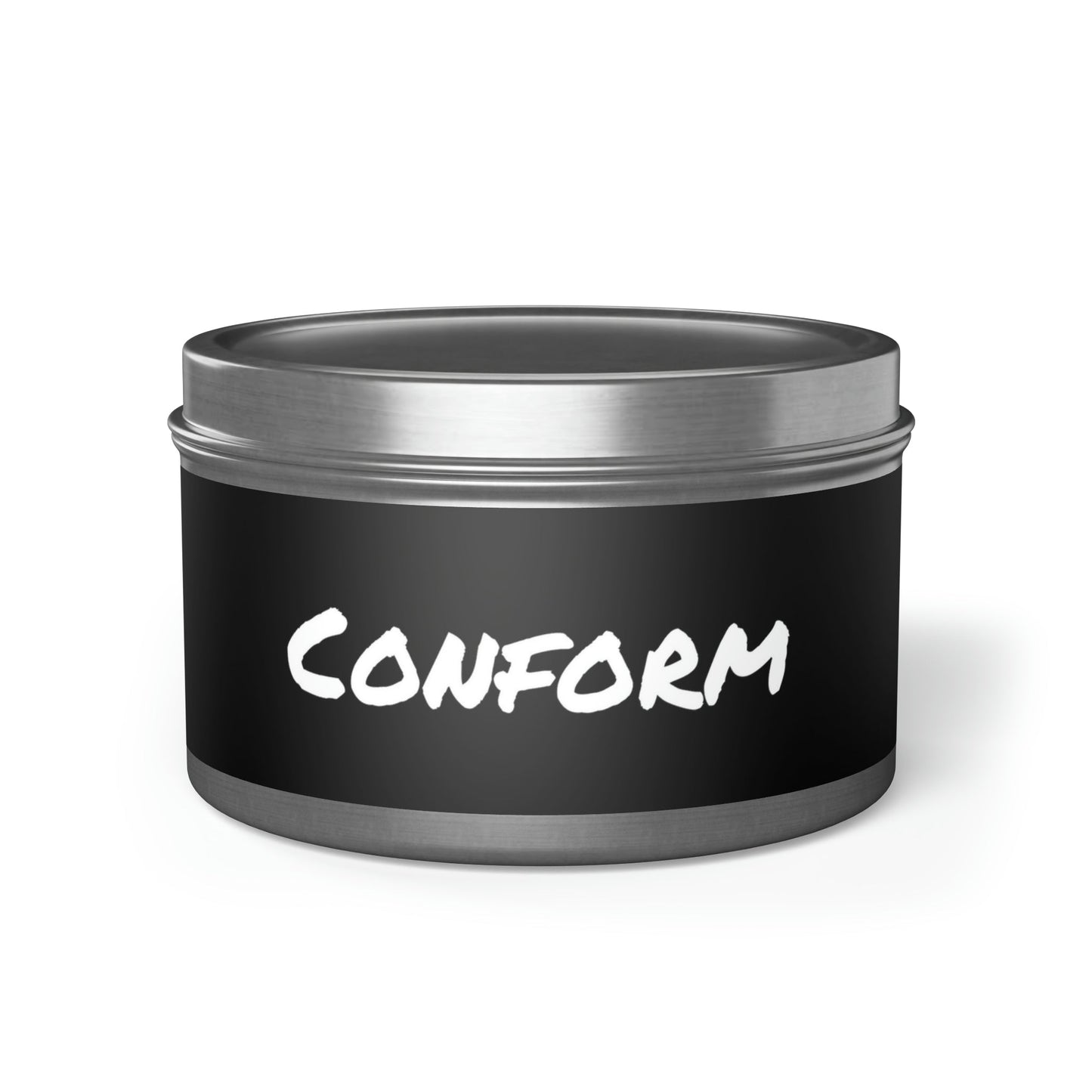 Tin Candle - "Conform"