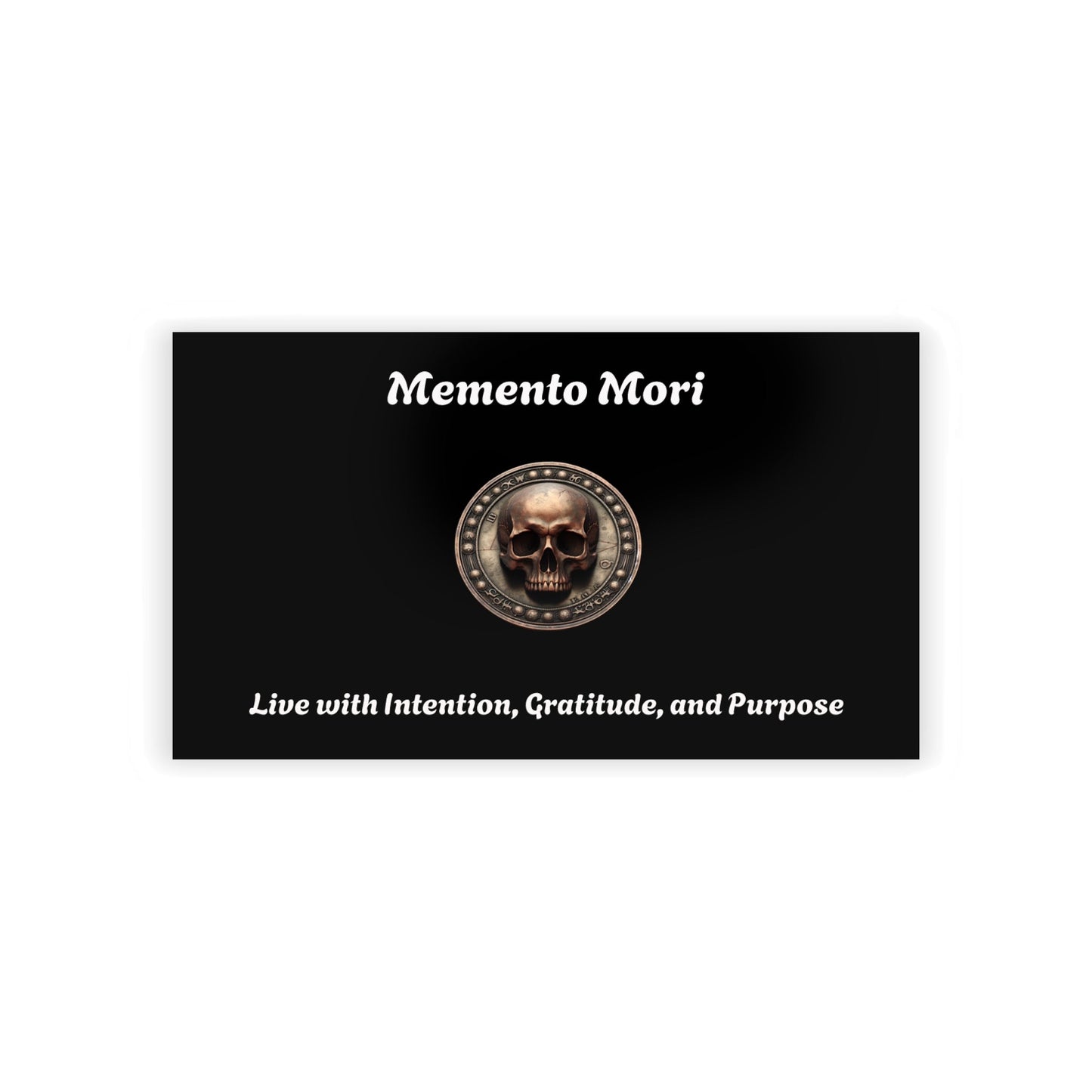 "Memento Mori" Business Cards - "Live with Intention, Gratitude, and Purpose"