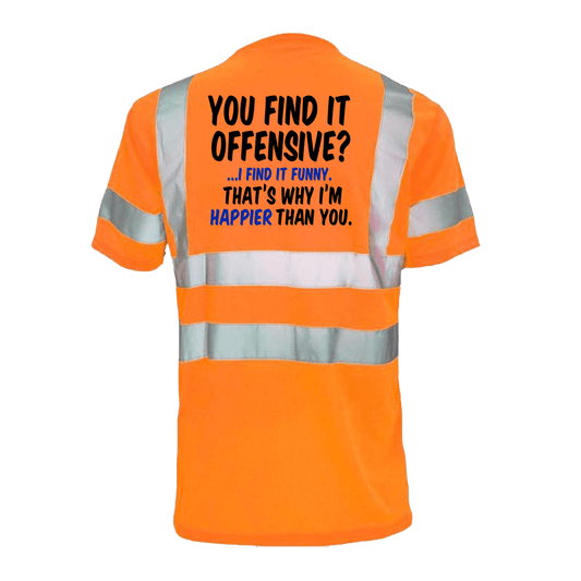 Happier Than You- Reflective Safety T-Shirt
