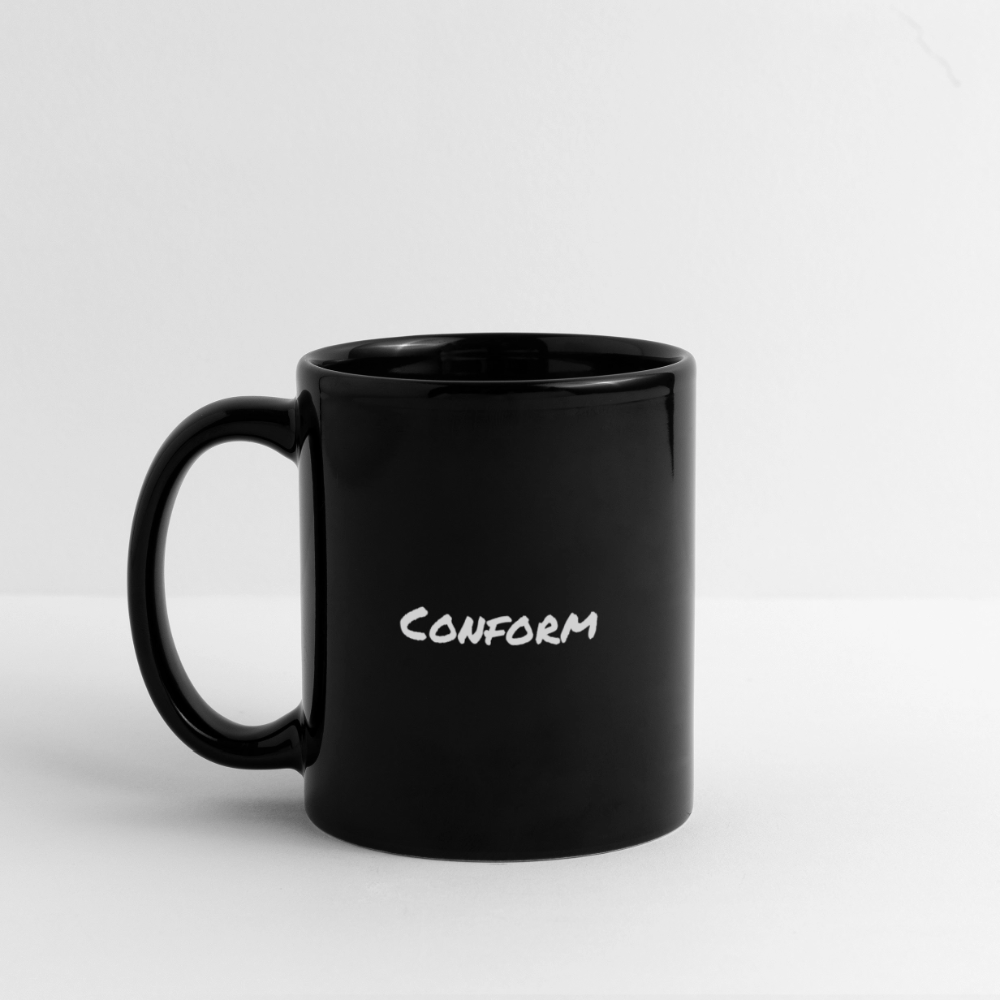Full Color Mug - "Conform"
