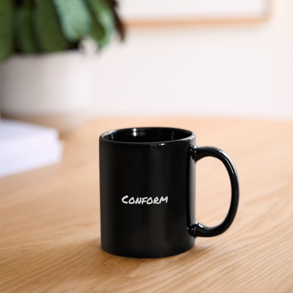 Full Color Mug - "Conform"