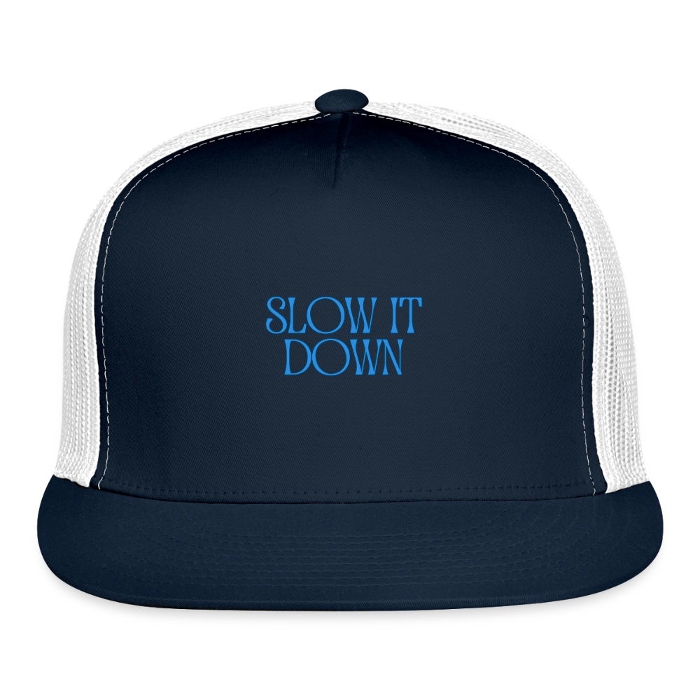 Slow it Down Organic Baseball Cap