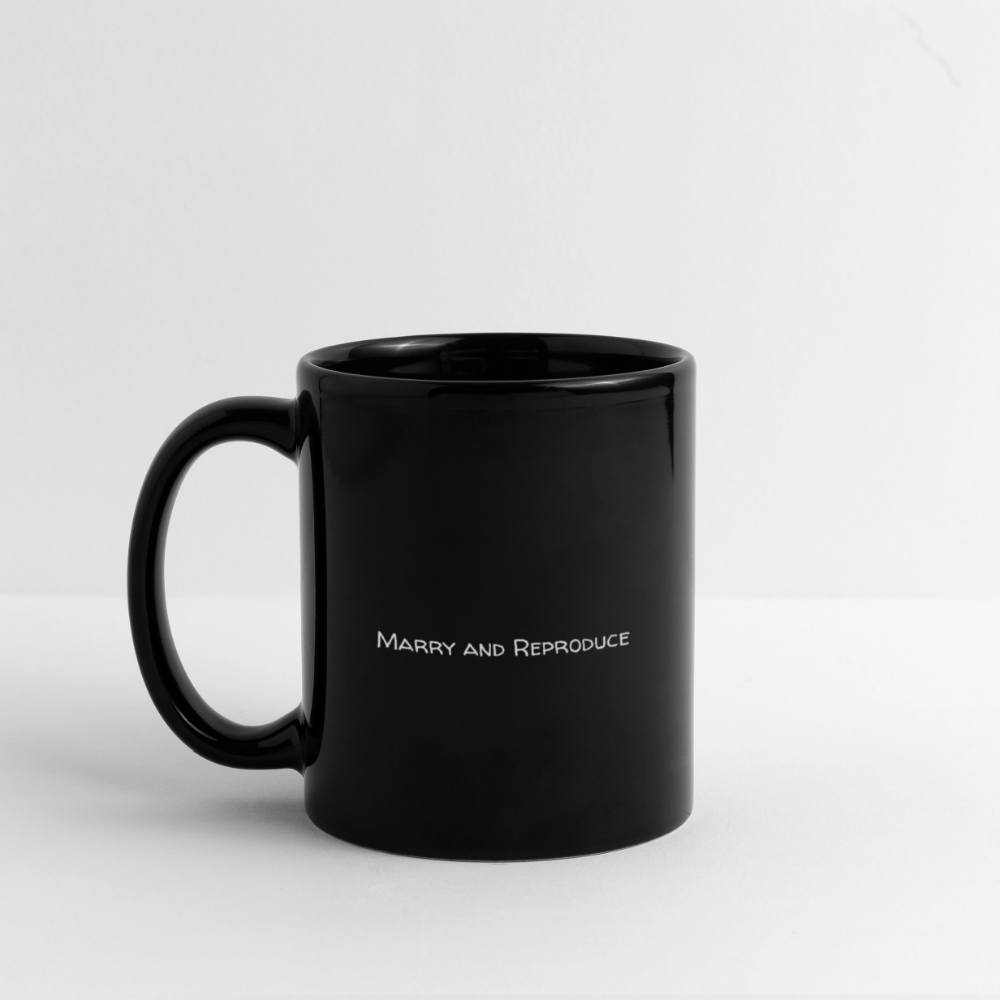 Full Color Mug - "Marry & Reproduce"
