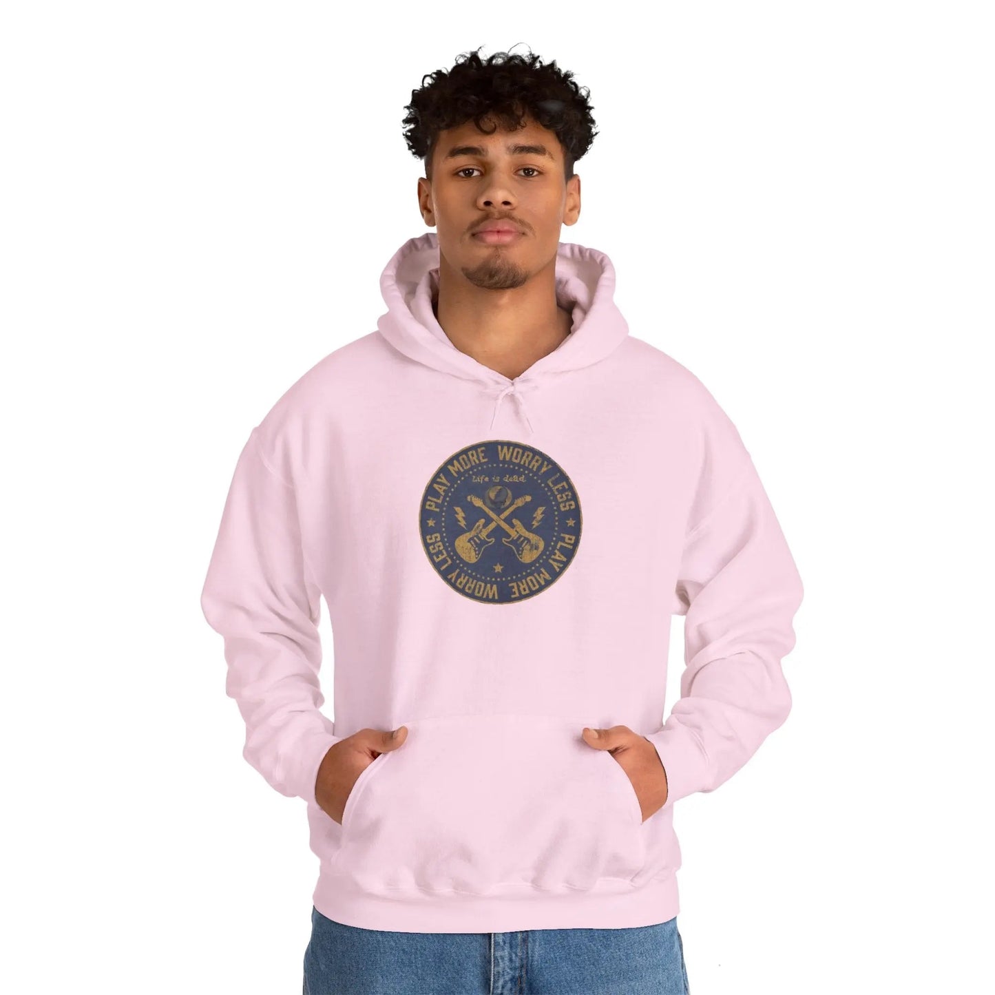 Life is dead.® Play More, Worry Less Hoodie