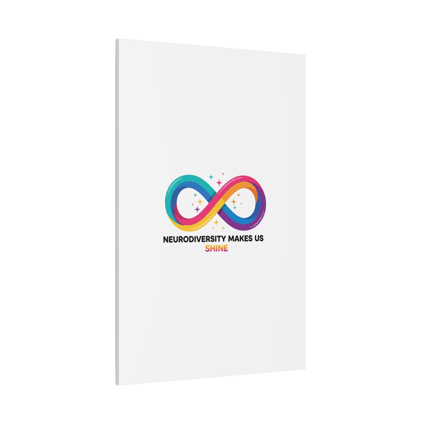 Neurodiversity Makes Us Shine Canvas | Autism Acceptance, Autistic Pride