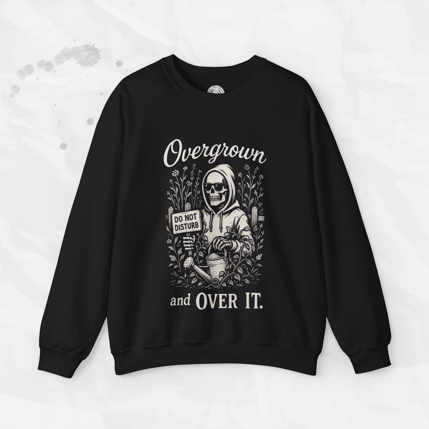 Overgrown and Over It - Crewneck Sweatshirt