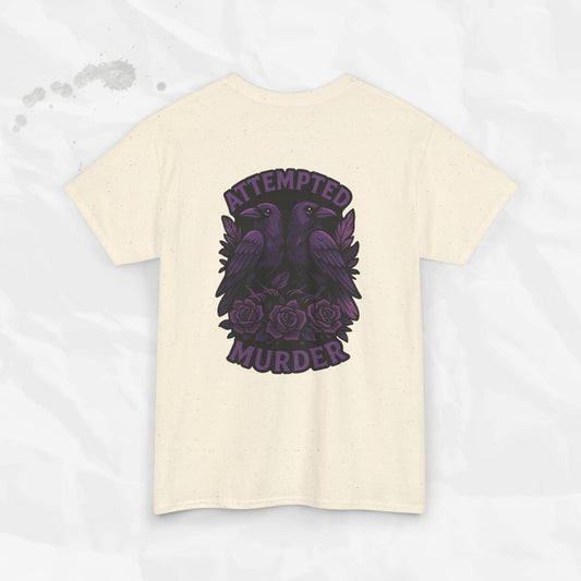 Attempted Murder – T-Shirt