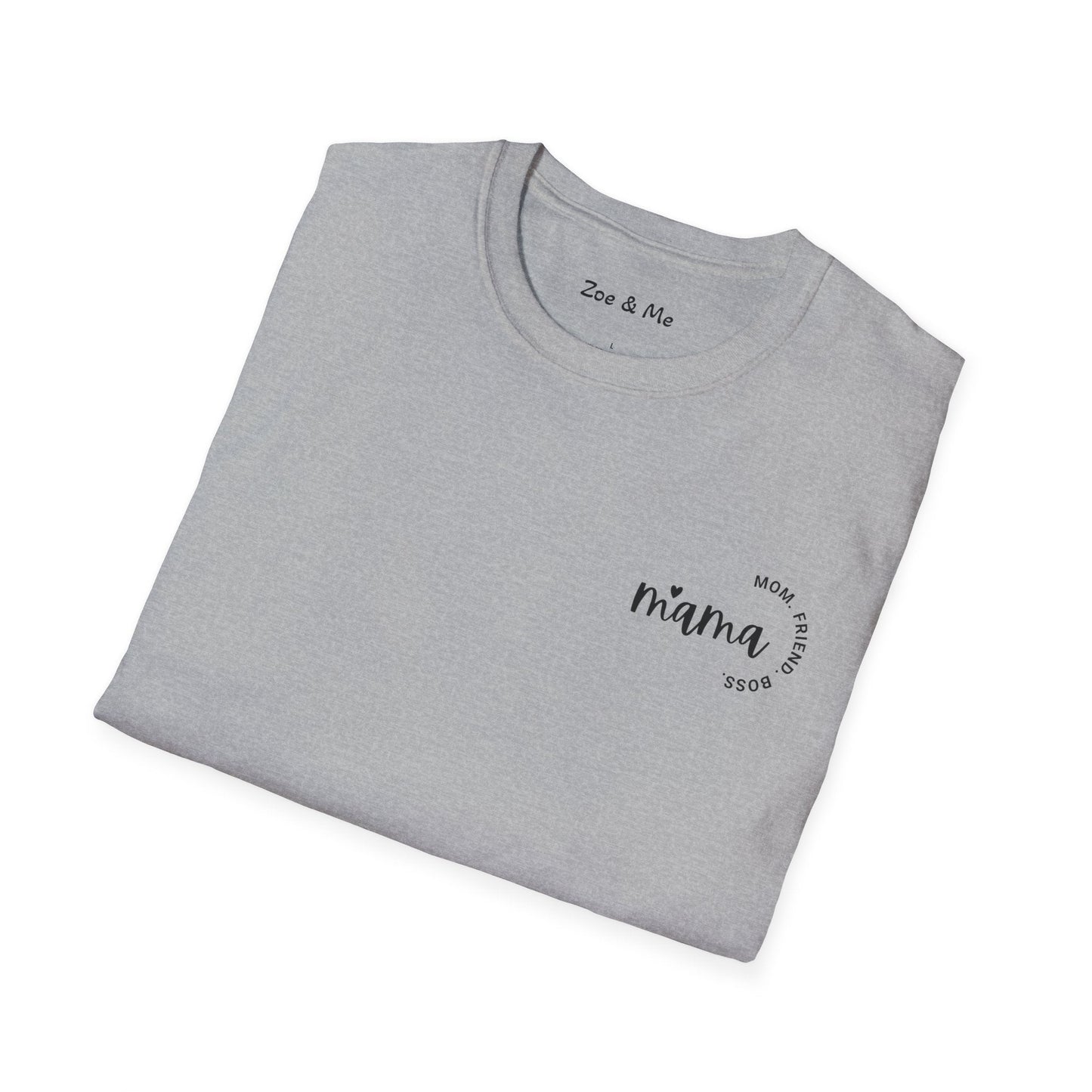 Zoe and Me Mama Boss Shirt
