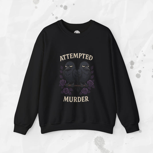 Attempted Murder – Crewneck Sweatshirt