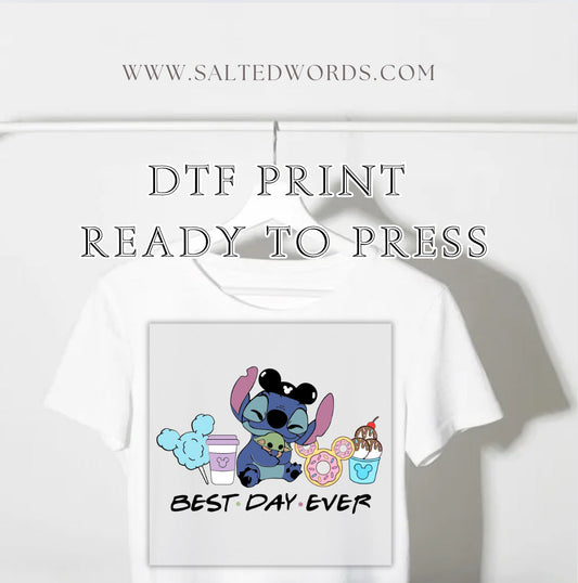 LILO and Stitch best day ever DTF Transfer