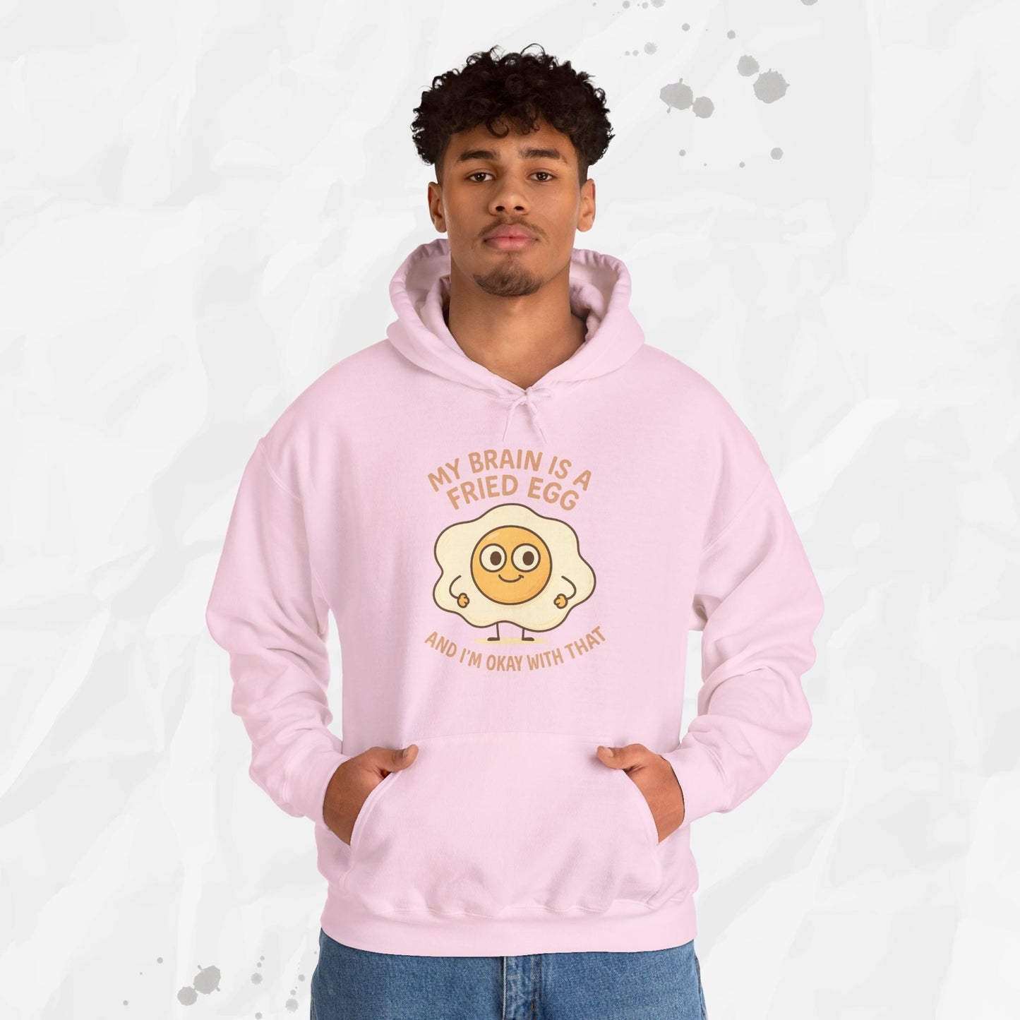 My Brain Is a Fried Egg - Hoodie