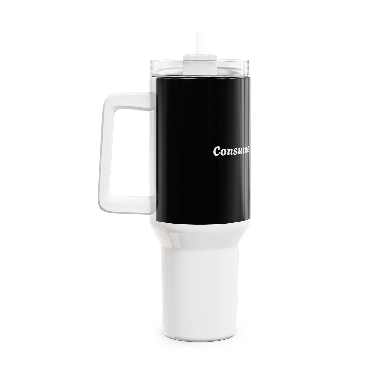 40 oz Drink Tumbler - 'Consume'