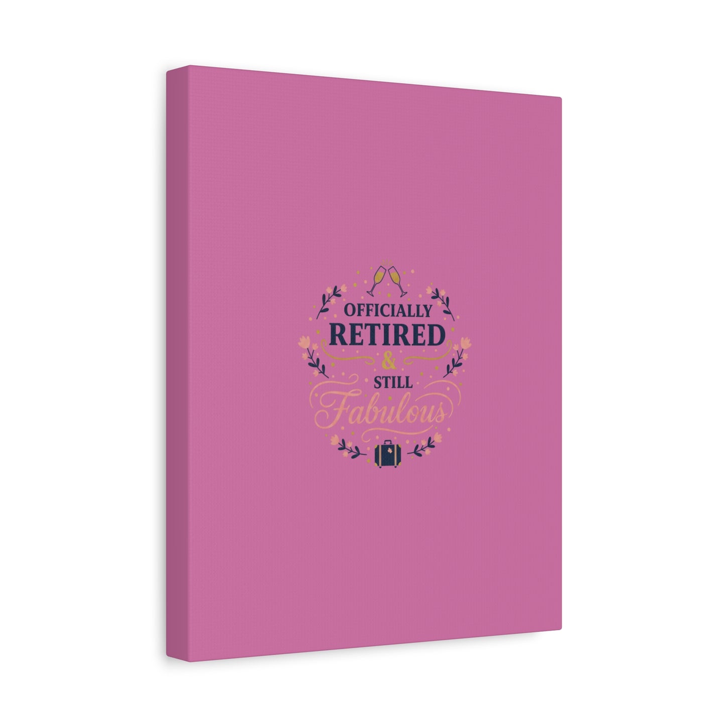 Officially Retired & Still Fabulous Canvas, retirement gifts for women | personalized retirement gifts
