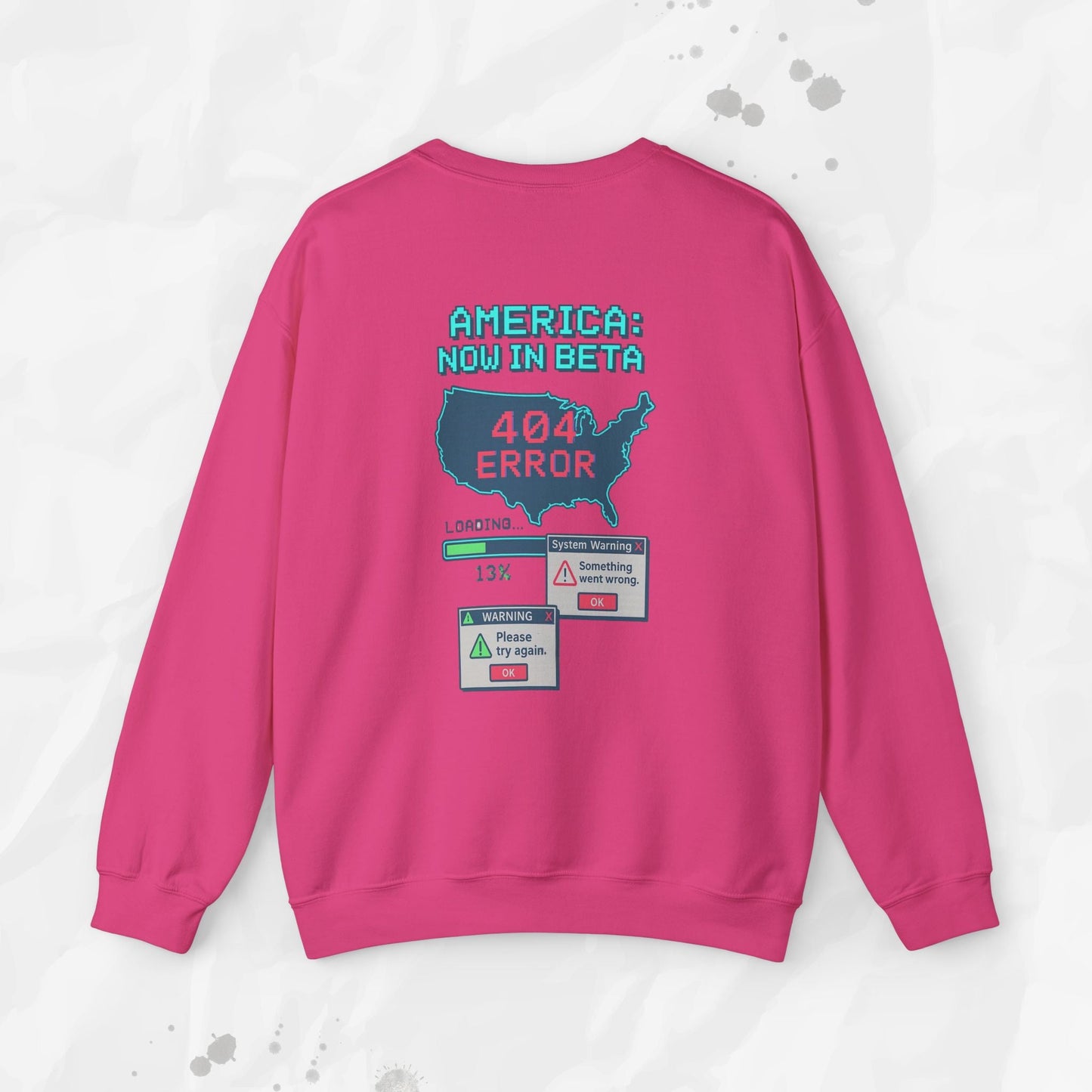 America: Now in Beta - Crewneck Sweatshirt