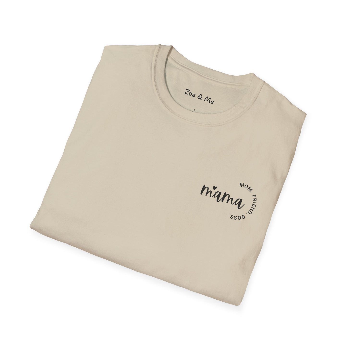 Zoe and Me Mama Boss Shirt