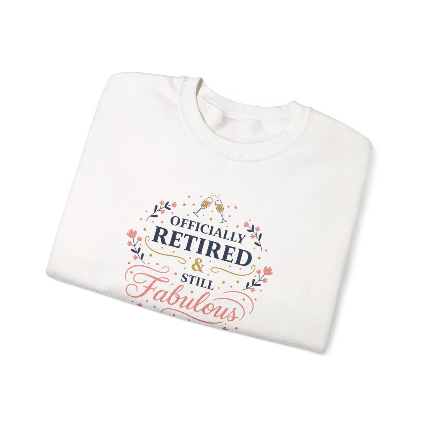 Officially Retired & Still Fabulous Sweatshirt | retirement gifts for women, personalized retirement gifts