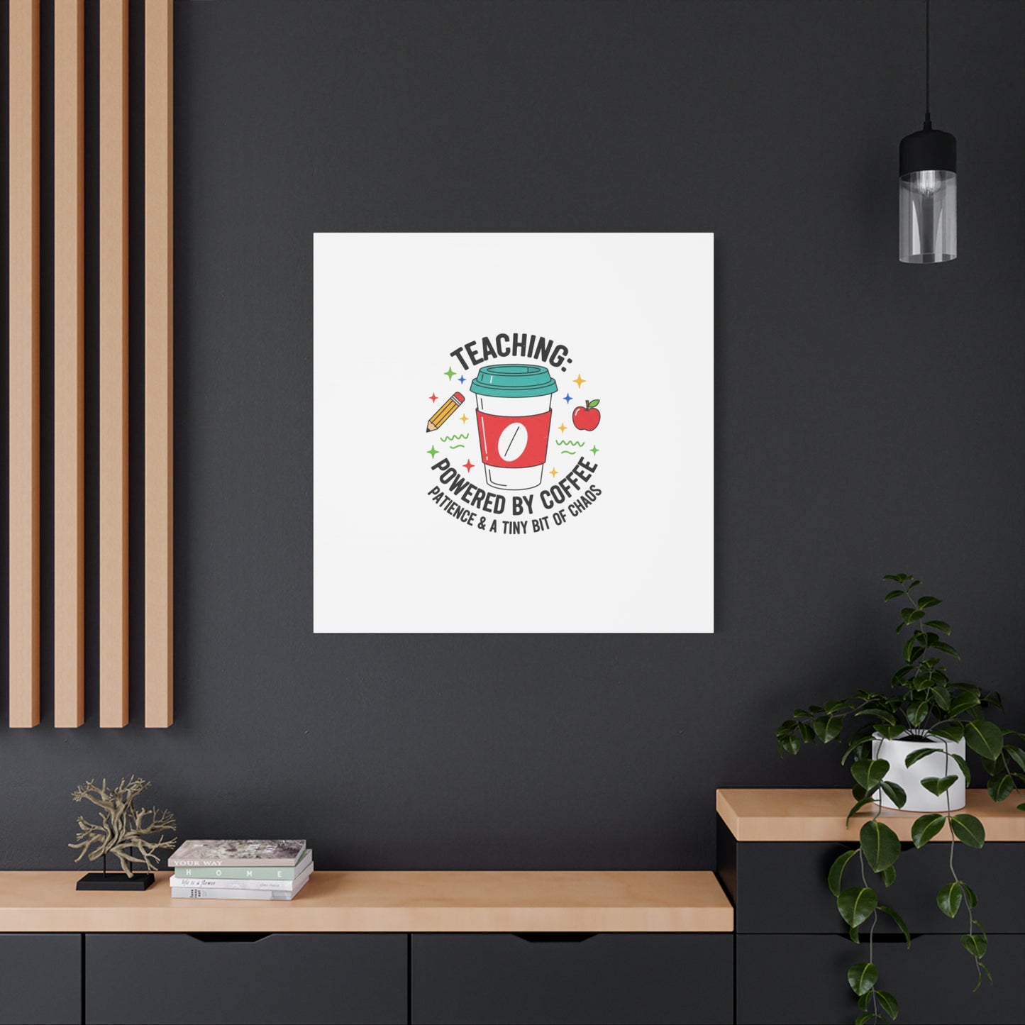 Teaching Powered by Coffee Canvas, Teacher Appreciation Gifts | Teacher Life, Classroom Humor