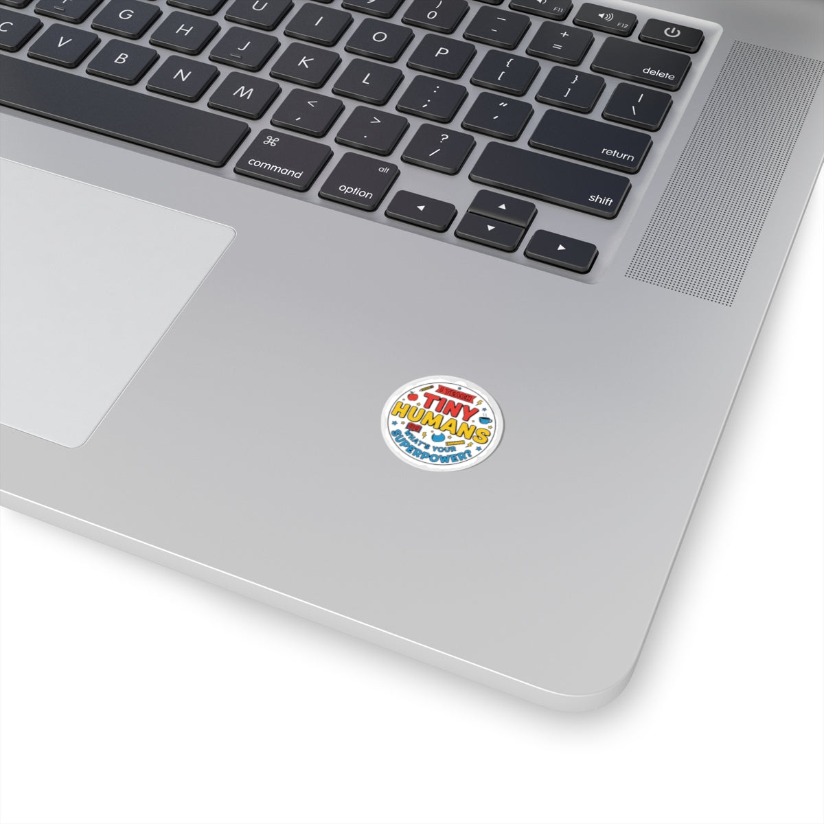 I Teach Tiny Humans Sticker | Teacher Appreciation, Classroom Pride