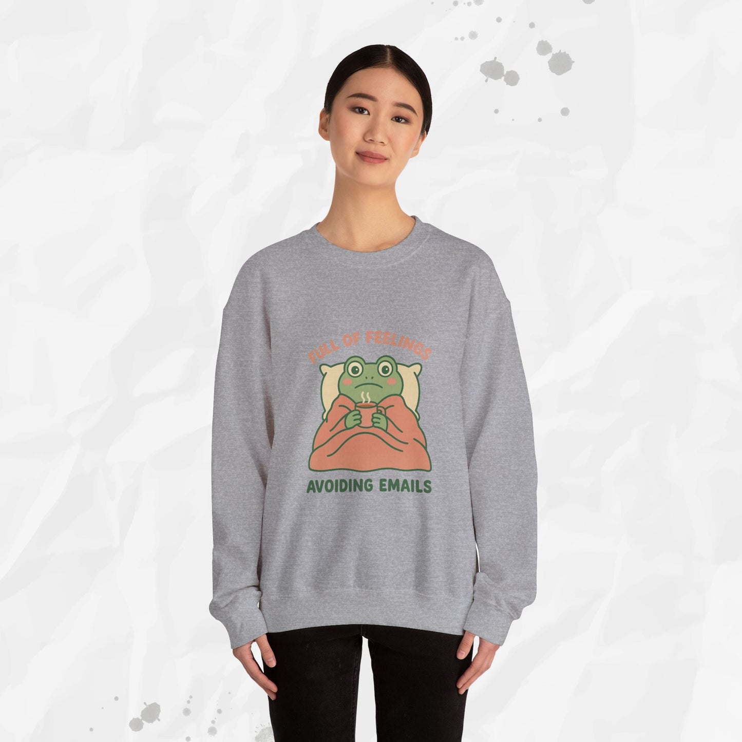 Full of Feelings Avoiding Emails - Crewneck Sweatshirt