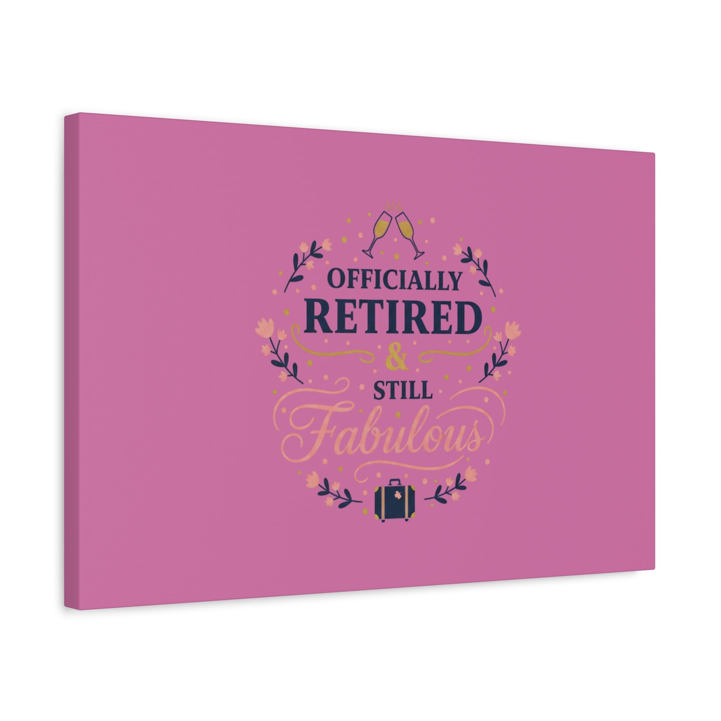 Officially Retired & Still Fabulous Canvas, retirement gifts for women | personalized retirement gifts